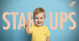 START UPS: THE UNFAIR  ADVANTAGE