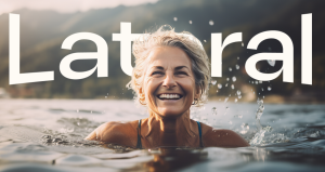 THINKING LATERALLY ABOUT LATER LIFE